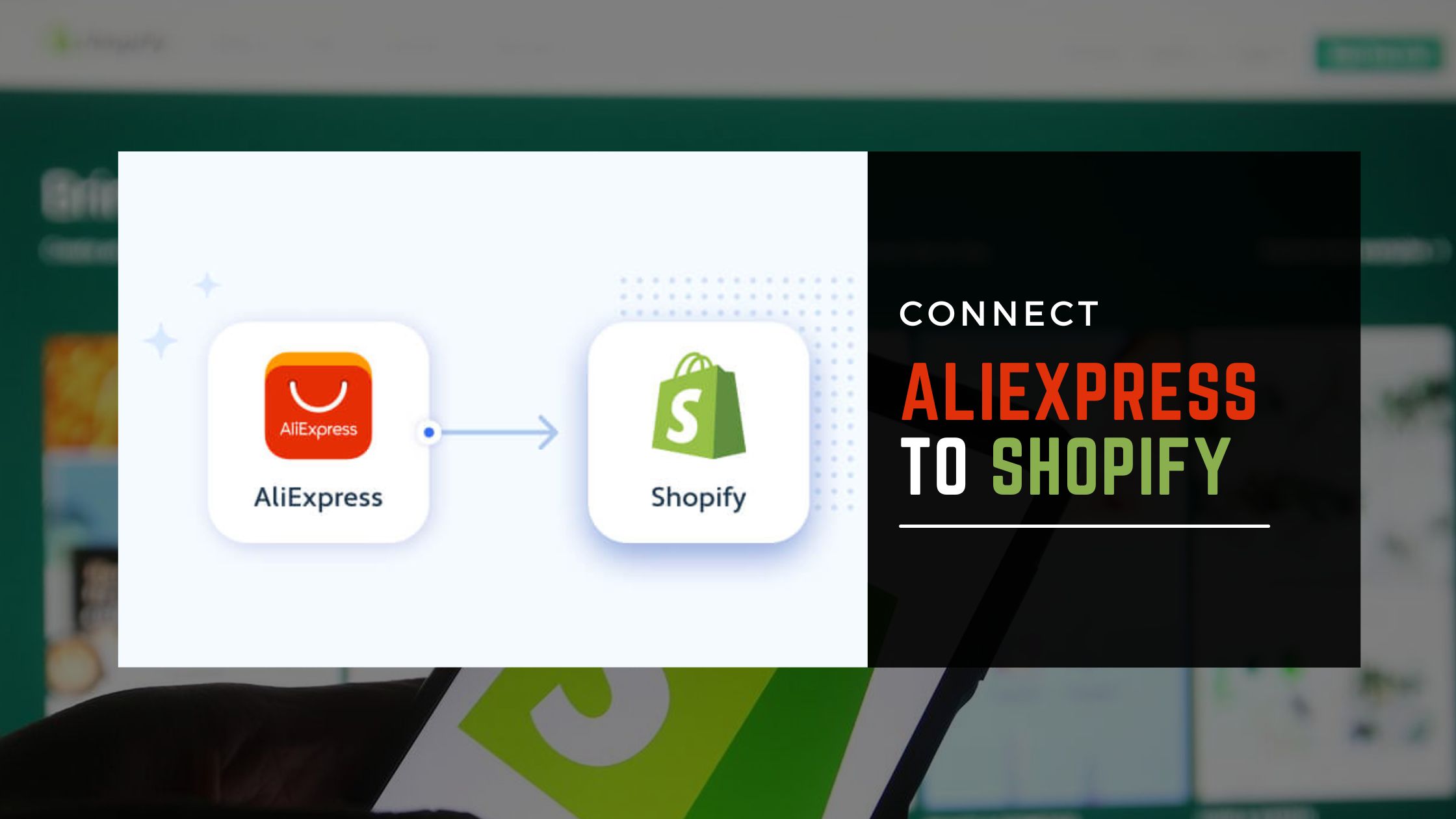How to Connect AliExpress to Shopify