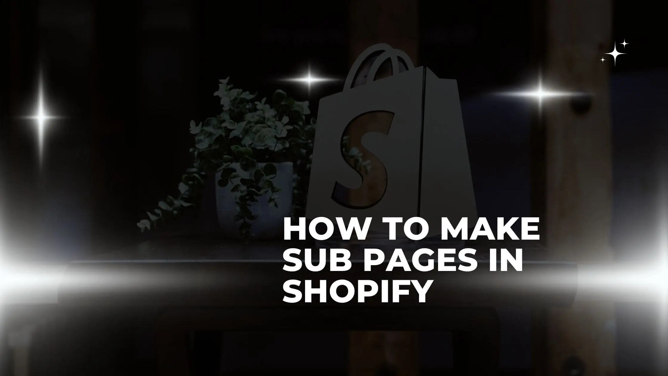 How to Make Sub-Pages in Shopify